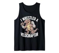 I Wrestled a Velociraptor Funny Dinosaur Cartoon Camiseta sin Mangas