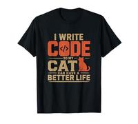 I Write Code so my Cat Can Have a Better Life Funny G amiseta