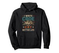 I Write Code so my Cat Can Have a Better Life Funny Geek Sudadera con Capucha