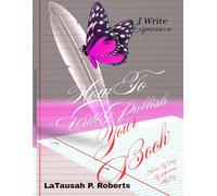I write How to publish your book: How To Publish Your Book