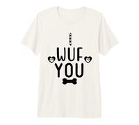 I Wuf You Paw Print Dog Mom Dog Lover Dogs Mum Dad Dog Theme Camiseta Premium