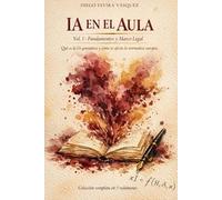 IA en el Aula: Fundamentos y Marco Legal: Qué es la IA generativa y cómo te afecta la normativa europea