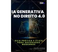Ia Generativa No Direito 4.0 (ebook)