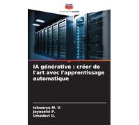 IA générative: créer de l'art avec l'apprentissage automatique