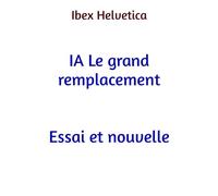 IA Le grand remplacement