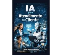IA para Atendimento ao Cliente