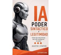 IA Poder Sintactico y Legitimidad: 12 (Papeles de Trabajo)