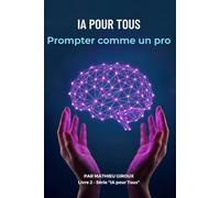 IA Pour Tous Prompter comme un pro