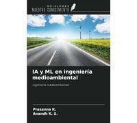 IA y ML en ingeniería medioambiental: Ingeniería medioambiental