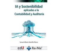 IA y Sostenibilidad aplicadas a la Contabilidad y la Auditoría