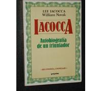 Iacocca: Autobiografia De UN Triunfador/Iacocca : An Autobiography