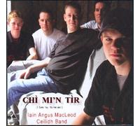 Iain Angus MacLeod Ceilidh Band - Chi Mi'n Tir