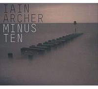 Iain Archer - Minus Ten