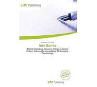 Iain Banks: British literature, Science fiction, Literary fiction, Admiralty, Ice skating, Philosophy, Psychology