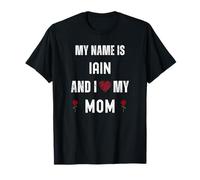Iain I Love My Mom Cute Personal Día de la Madre Camiseta