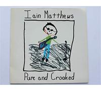 Iain Matthews - Pure and crooked (1990) [VINYL]