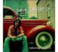 Iain Matthews - Seattle Years 1978-1984