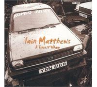 Iain Matthews - Tiniest Wham