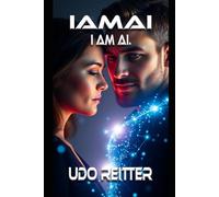 IAMAI: I AM AI.