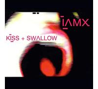 IAMX - Kiss & Swallow
