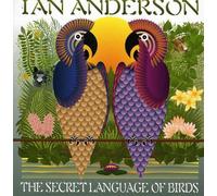 Ian Anderson - Secret Language of Birds