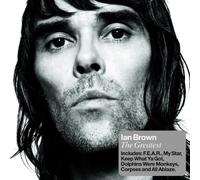 Ian Brown - The Greatest