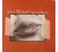 Ian Brown - Whispers