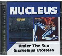 Ian Carr & Nucleus - Under The Sun / Snake Hips Etcetera