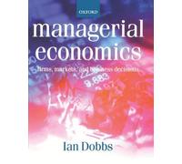 Ian Dobbs Managerial Economics (Tapa blanda)