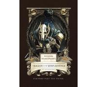 Ian Doescher William Shakespeare's Tragedy of the Sith's Revenge: St (Tapa dura)