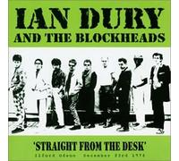 Ian Dury & Blockheads - Straight From Desk
