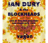 Ian Dury & The Blockheads - Live At The Old Waldorf, San Francisco