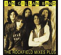 Ian Gillan Band - Rockfield Mixes .. Plus