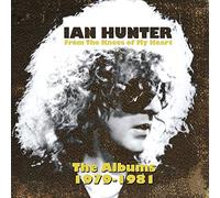 Ian Hunter From the Knees of My Heart: The Chrysalis Years (1979-1981) (CD)