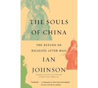 Ian Johnson The Souls of China (Tapa blanda) (Importación USA)