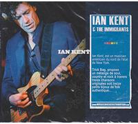 Ian Kent & The Immigrants - Trick Bag