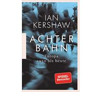 Ian Kershaw Kla Achterbahn: Europa 1950 bis heute - Vom Autor des (Tapa blanda)