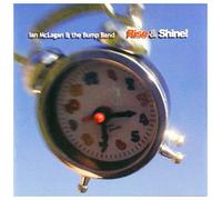 Ian Maclagan & Bump Band - Rise & Shine