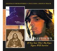 Ian Matthews – If You Saw Thro' My Eyes / Tigers Will Survive (con tema extra)