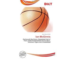Ian McGinnis: Dartmouth Big Green, Basketball Hall of Fame, National Basketball Association, Clemson Tigers men's basketball