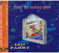 Ian Parry - Thru'looking Glass (+Bonus)