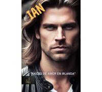 IAN: Raíces de amor en Irlanda (Sylvia Rydd)