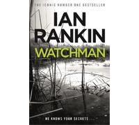 Ian Rankin Watchman (Tapa blanda)