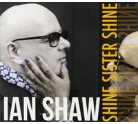 Ian Shaw Shine Sister Shine (CD) Album