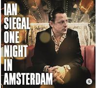 IAN SIEGAL - ONE NIGHT IN AMSTERDAM [Vinilo]