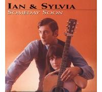 Ian & Sylvia Someday Soon (CD) (Importación USA)