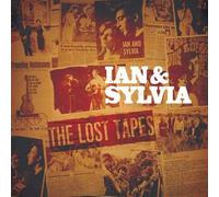 Ian & Sylvia – The Lost Tapes – 2-CD