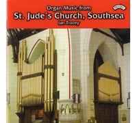 Ian Tracey - Organ Music from St. Jude's Church, Southsea