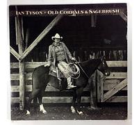 IAN TYSON - old corrals & sagebrush LP