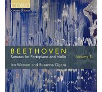 Ian Watson - BEETHOVEN:SONATAS FOR FORTEPIANO AND VIOLIN VOL. 3